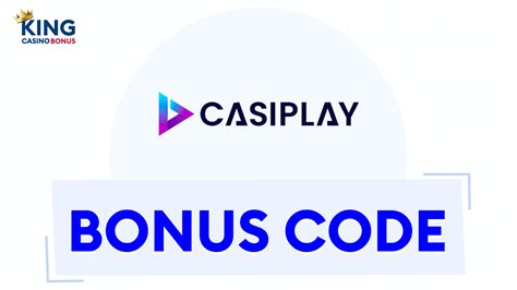casiplay bonus code